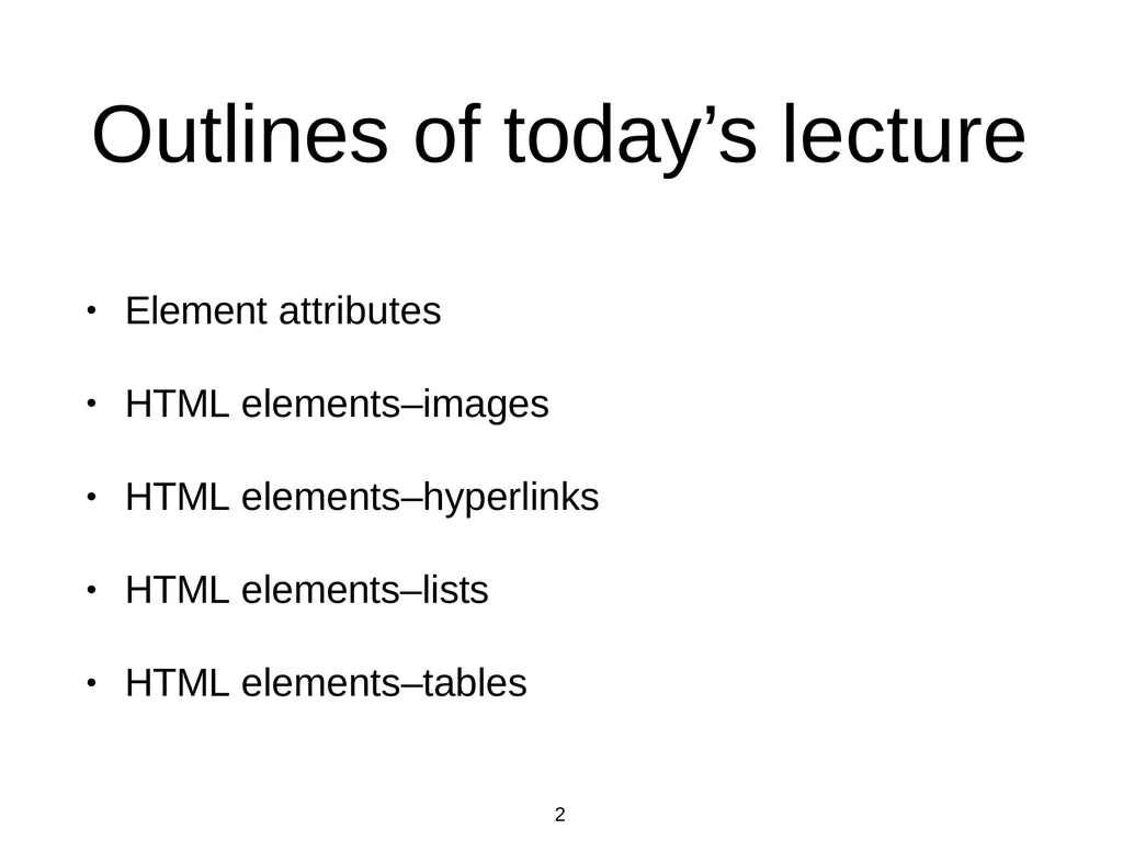 Introduction to Web Programming Lecture 2: - slide 2 of 27
