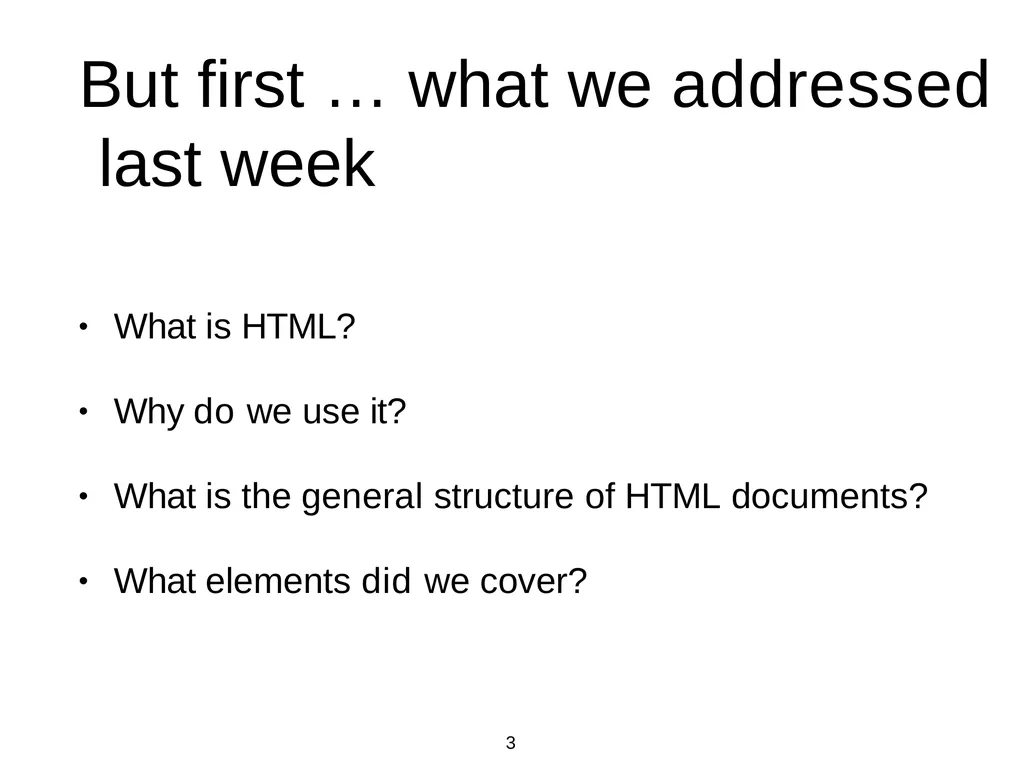Introduction to Web Programming Lecture 2: - slide 3 of 27