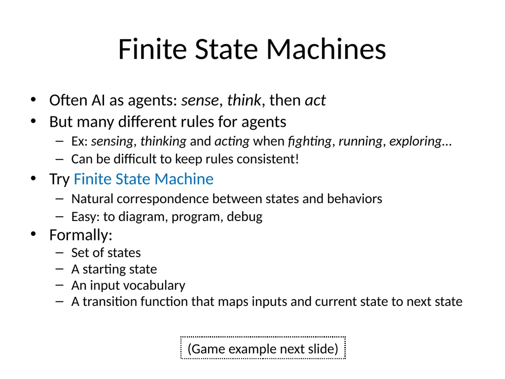Basic Game AI IMGD 4000 With material from: Ian - slide 21 of 56
