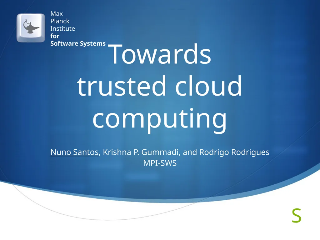 Towards trusted cloud computing