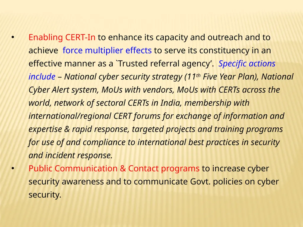 National Cyber Security Policy “For secure - slide 19 of 22