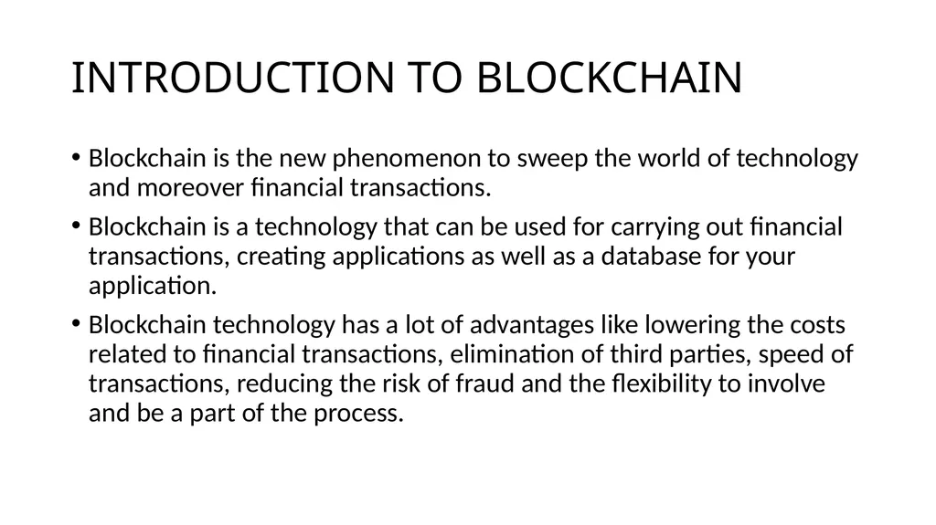 INTRODUCTION TO BLOCKCHAIN UNIT 1 INTRODUCTION TO - slide 2 of 10