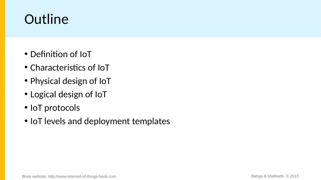Chapter 1 Introduction to IoT Bahga & Madisetti, © - slide 2 of 22