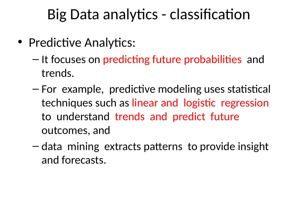 Big DATA What is Big Data? huge data is generated - slide 15 of 17