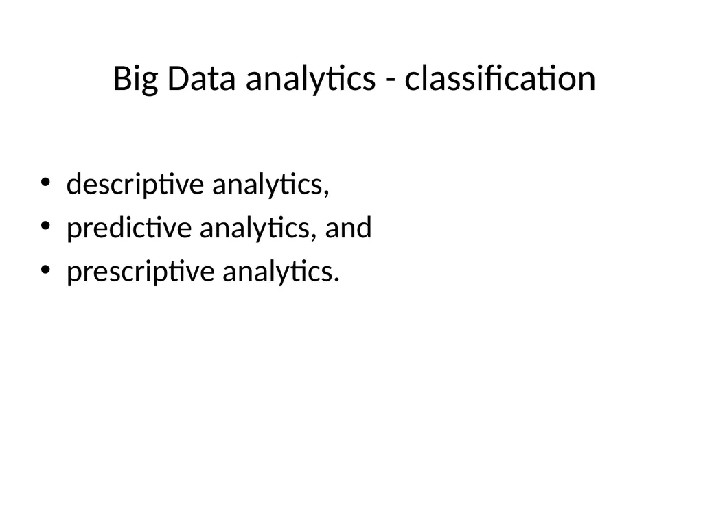 Big DATA What is Big Data? huge data is generated - slide 13 of 17