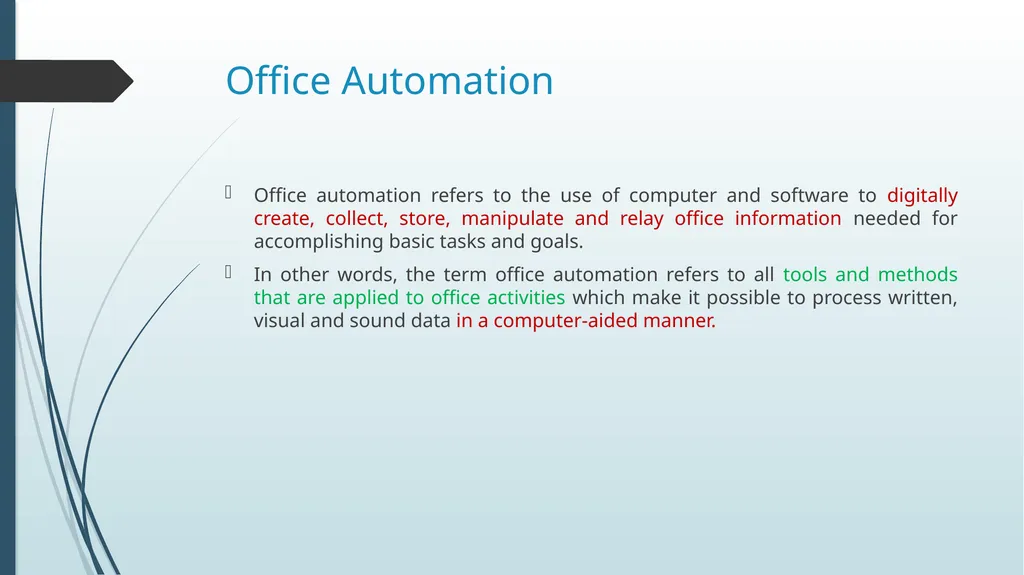 Office Automation Tools Unit-1 Office Automation - slide 2 of 26