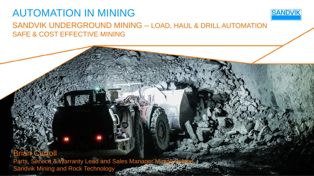 AUTOMATION in mining SANDVIK Underground mining – - slide 1 of 23