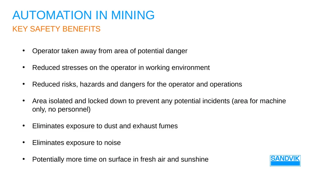 AUTOMATION in mining SANDVIK Underground mining – - slide 16 of 23