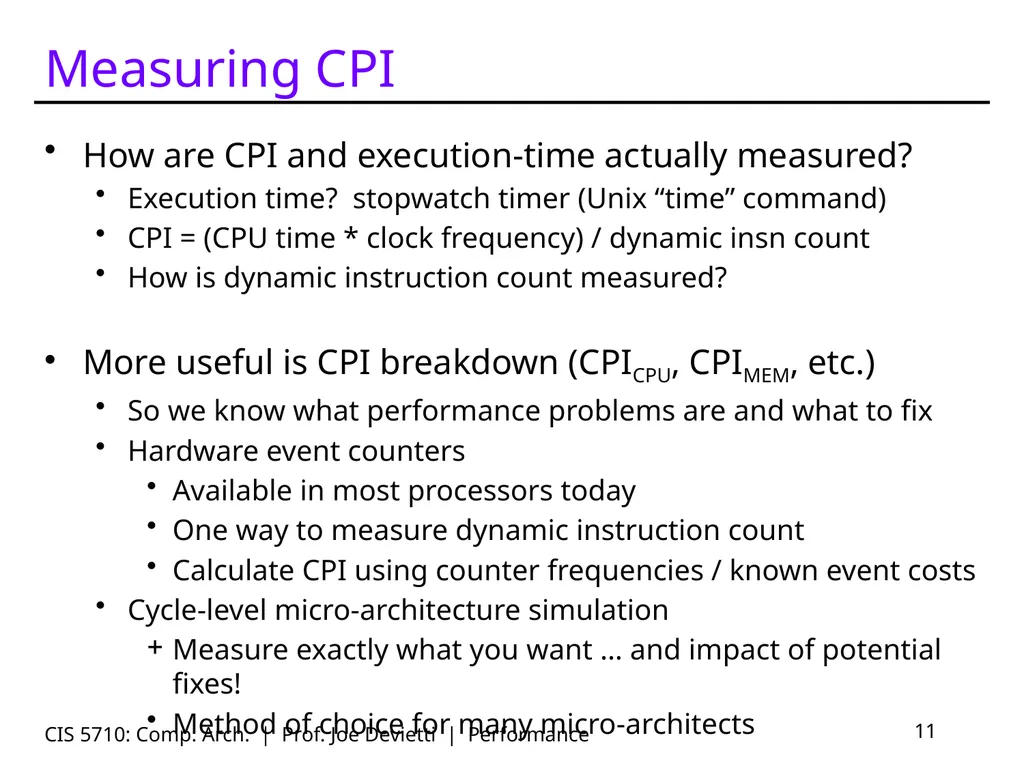 CIS 5710: Comp. Arch. | Prof. Joe Devietti | - slide 11 of 42
