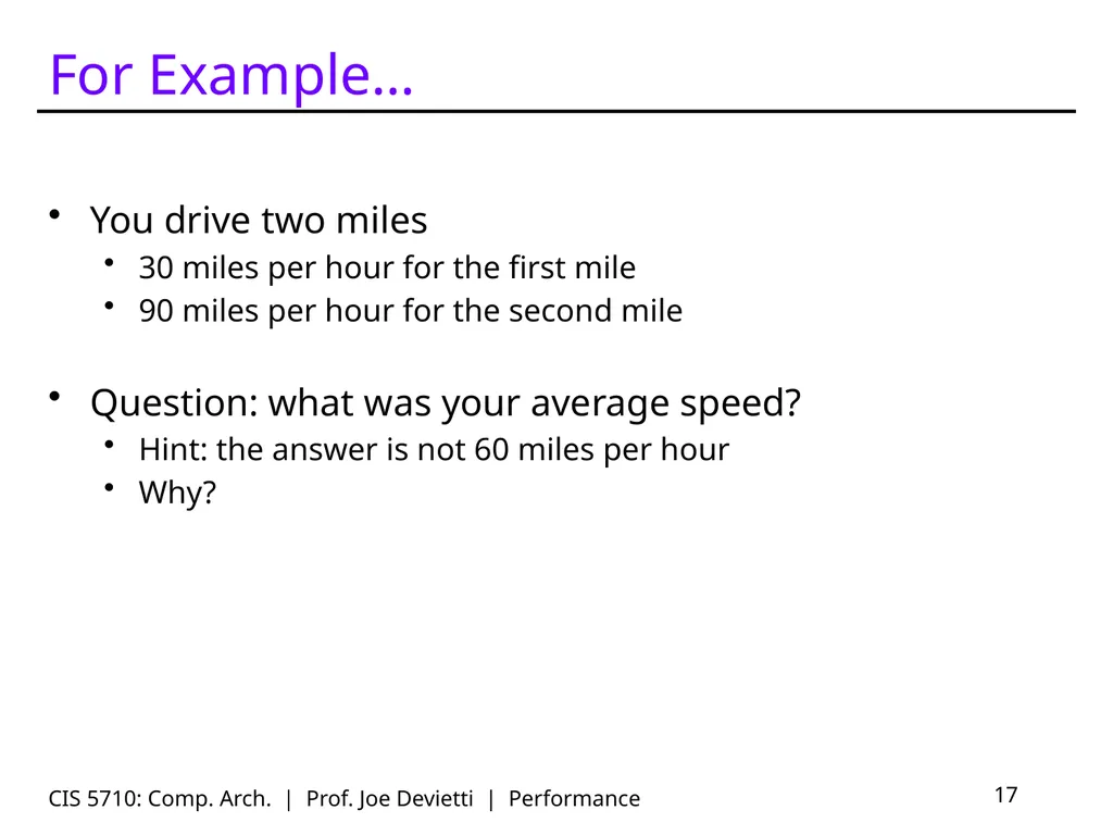 CIS 5710: Comp. Arch. | Prof. Joe Devietti | - slide 17 of 42