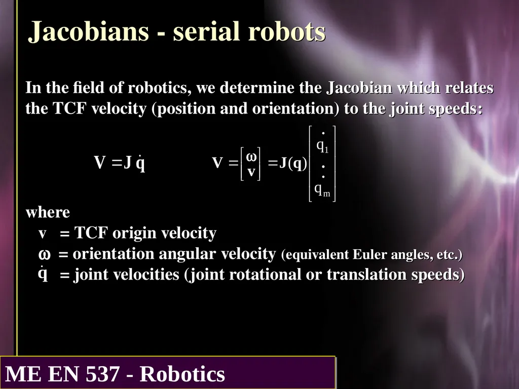 DIFFERENTIAL KINEMATICS Purpose: The purpose of - slide 17 of 37