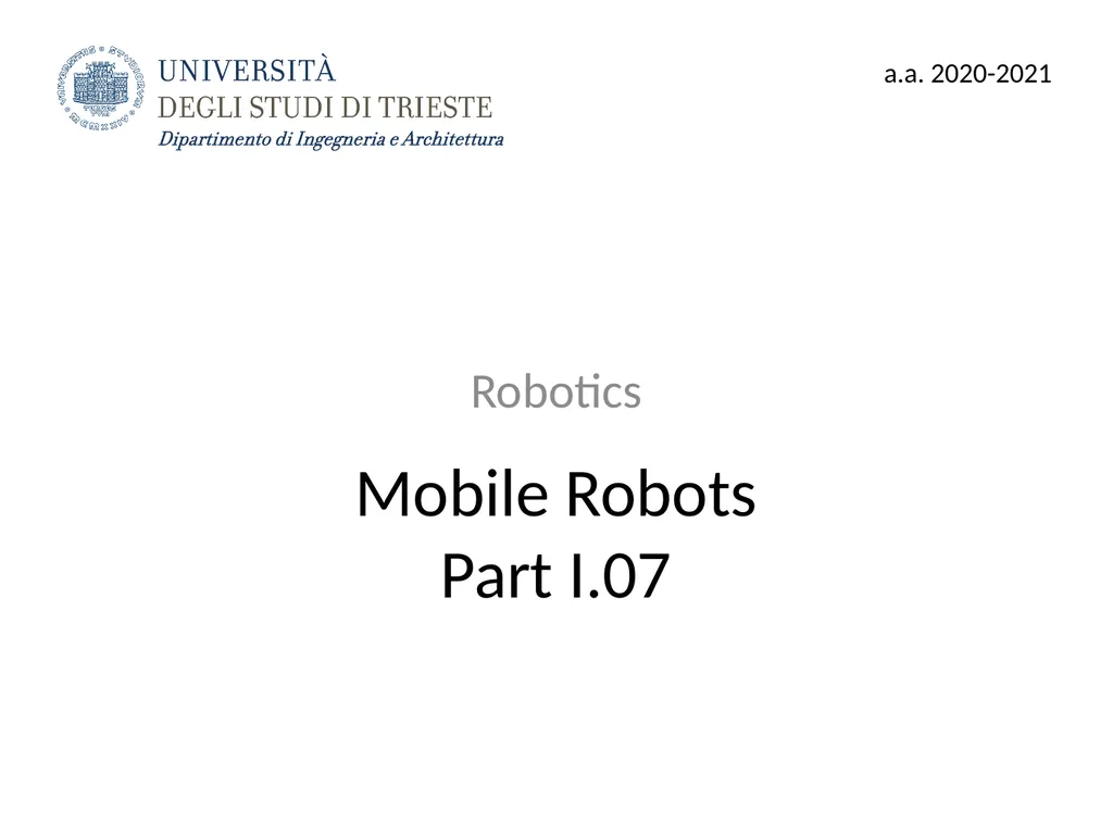 Mobile Robots Part I.2 Robotics and Mechatronics - slide 33 of 64