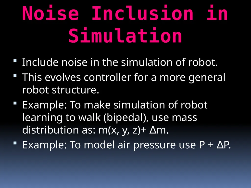 Evolutionary Robotics Guided by : Prof . Pushpak - slide 23 of 34