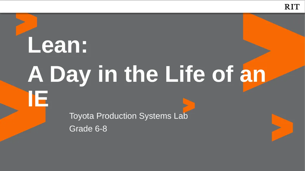 Toyota Production Systems Lab Grade 6-8 Lean: A - slide 1 of 4