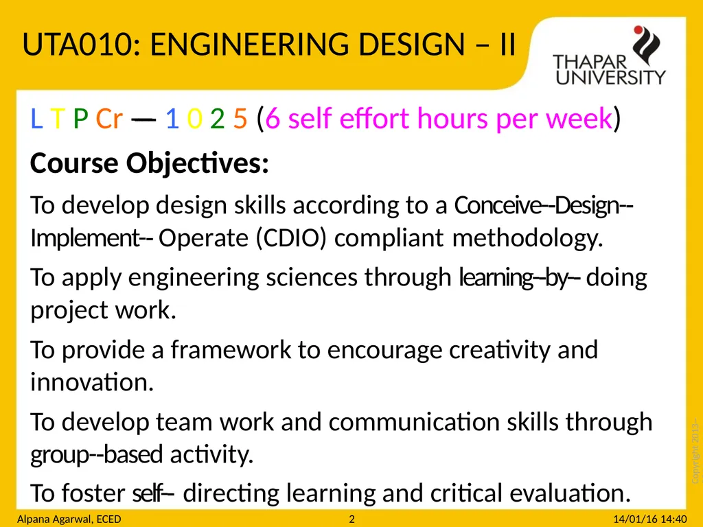Copyright 2013-­‐2014 UTA010 : Engineering Design - slide 2 of 15