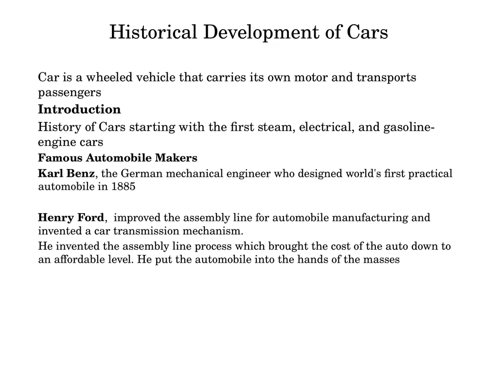 Historical Development of Cars Car is a wheeled - slide 1 of 10