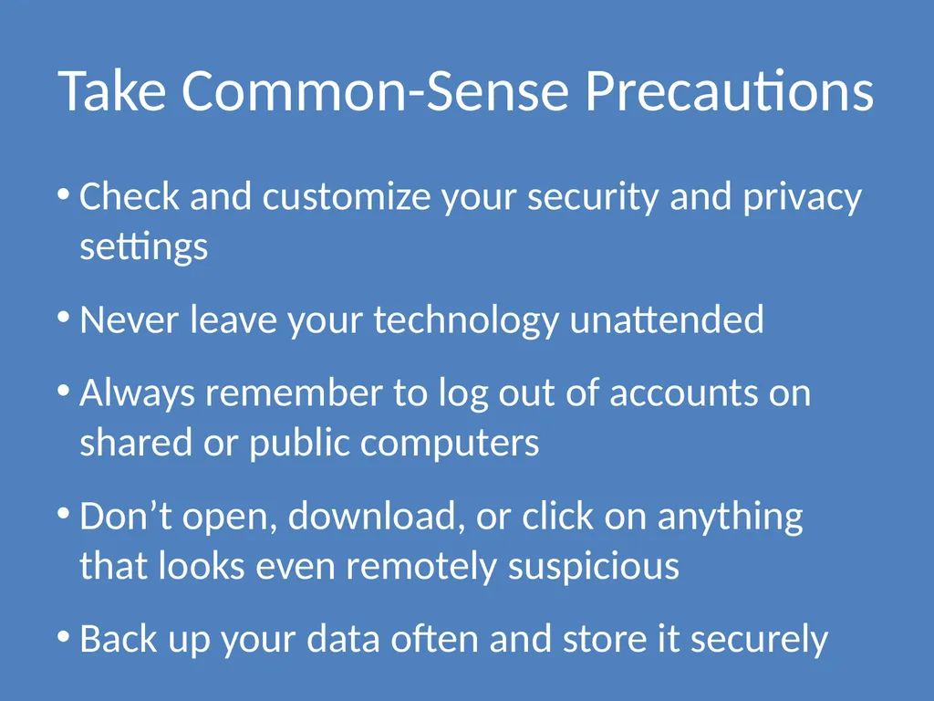 Using Technology Responsibly Best Practices for - slide 19 of 25