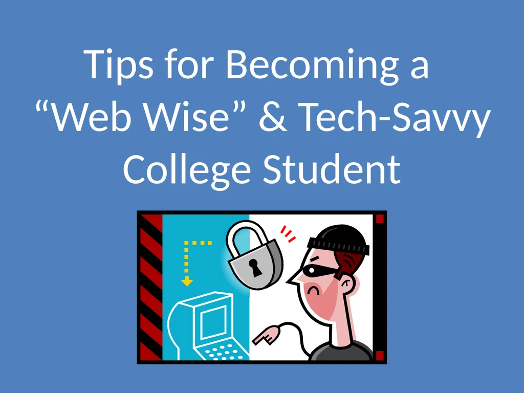 Using Technology Responsibly Best Practices for - slide 13 of 25