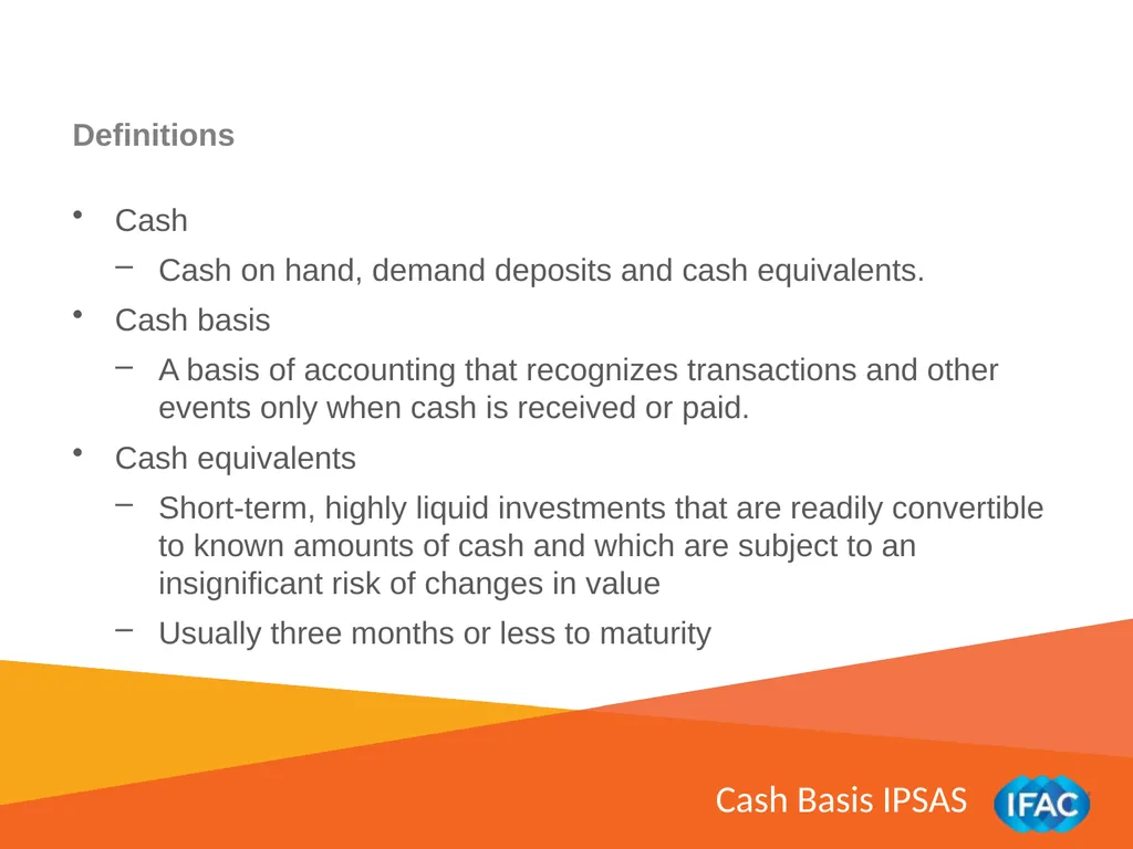 IMPLEMENTING IPSAS Other Pronouncements: Financial - slide 5 of 18