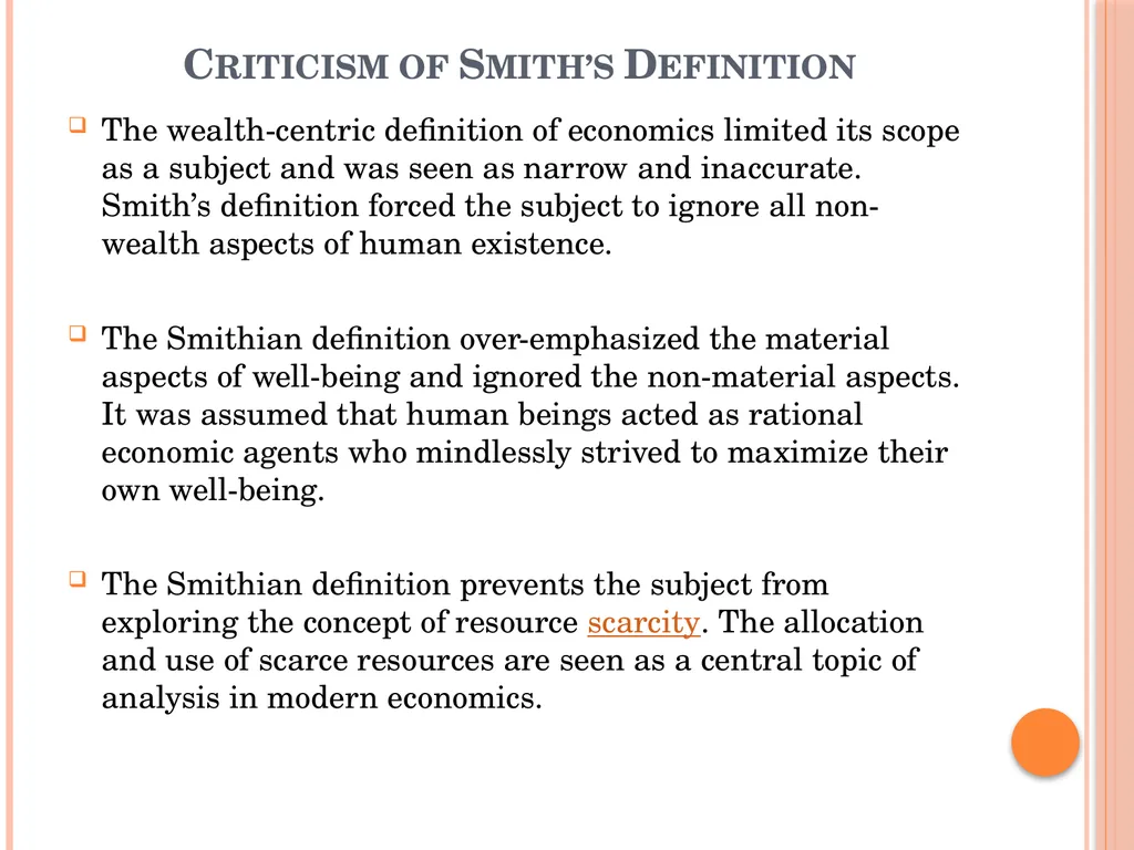 DEFINITIONS OF ECONOMICS INTRODUCTION Economics is - slide 8 of 20