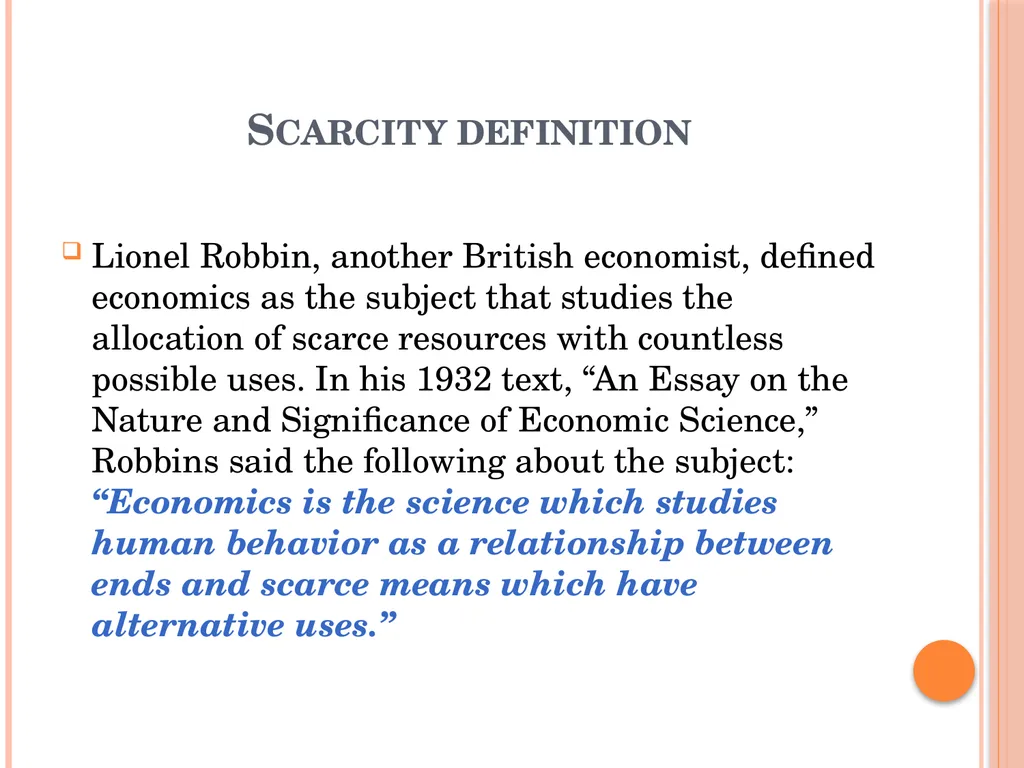 DEFINITIONS OF ECONOMICS INTRODUCTION Economics is - slide 15 of 20