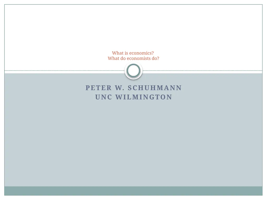 Peter W. Schuhmann UNC Wilmington What is - slide 1 of 24