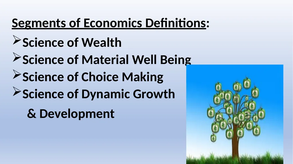 INTRODUCTION TO ECONOMICS Dr. Pooja Singh, - slide 5 of 15