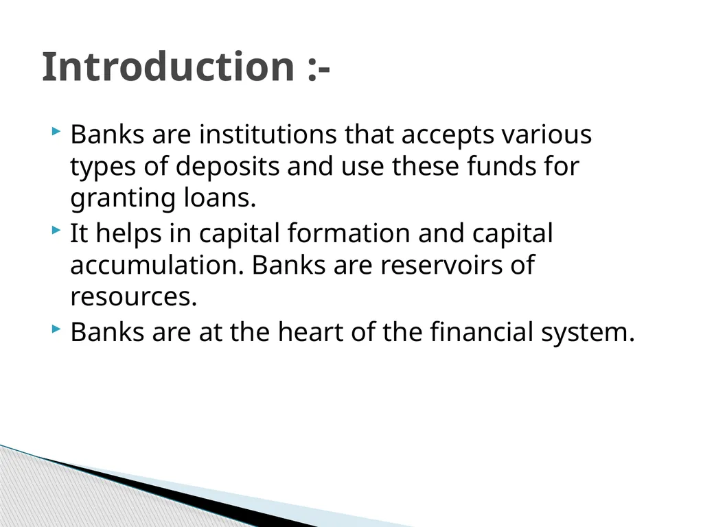 Chapter 1 Introduction to banking sector Banks are - slide 2 of 20