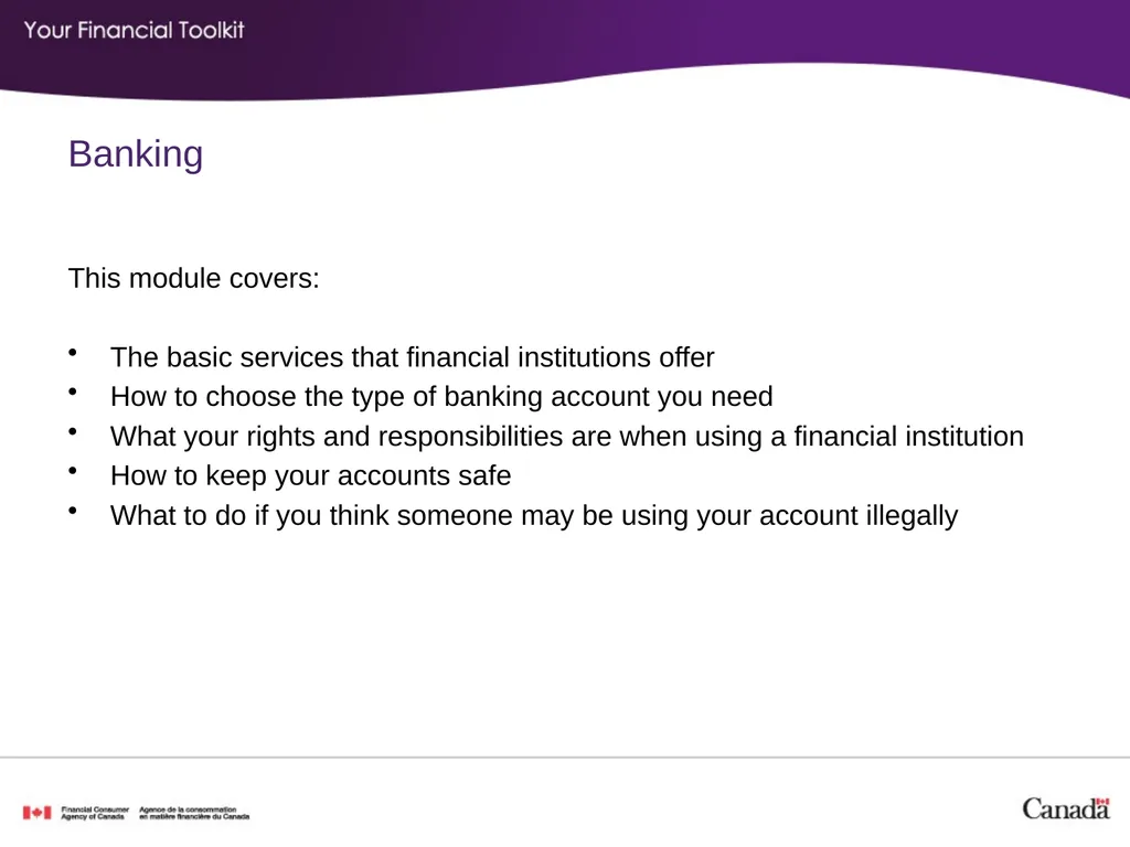 Banking Agenda Start time: ____ Break time: ____ - slide 3 of 36