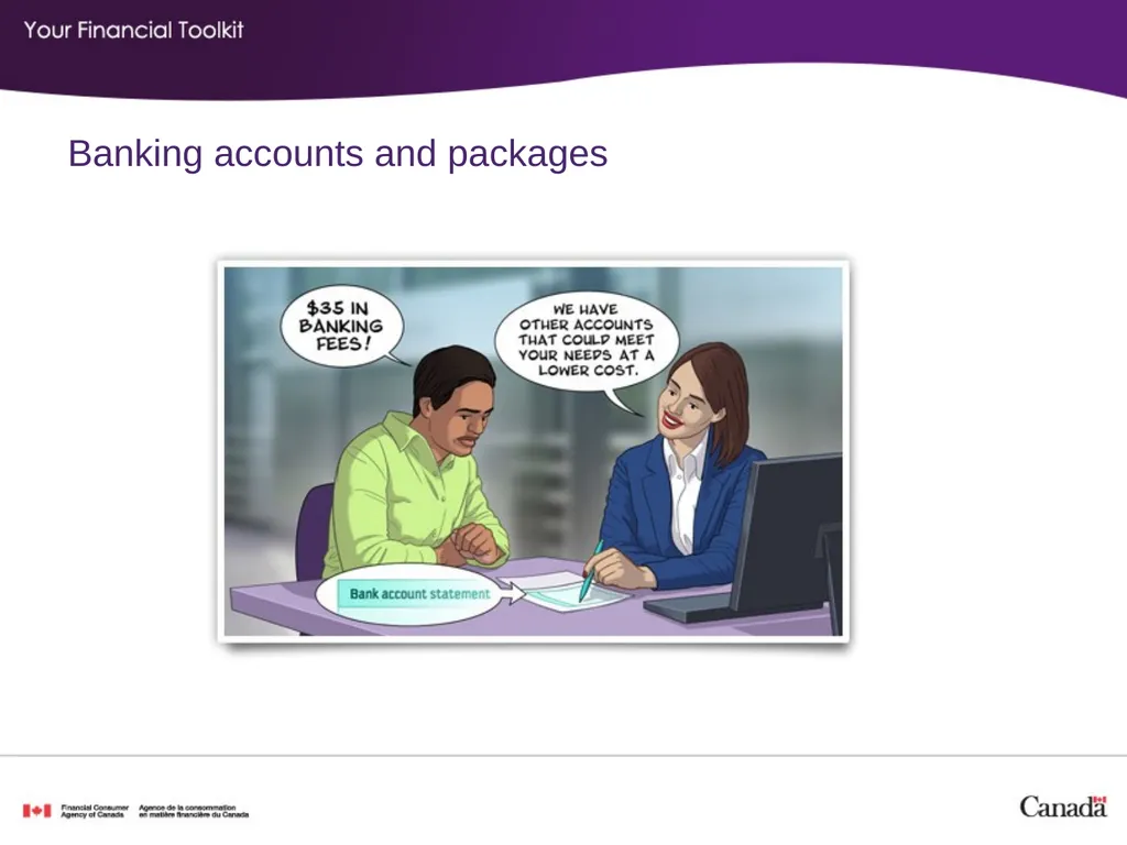 Banking Agenda Start time: ____ Break time: ____ - slide 11 of 36