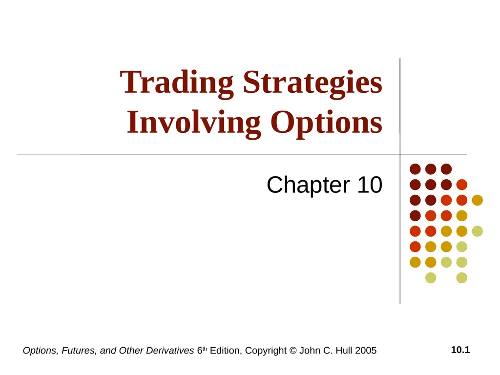 Options, Futures, and Other Derivatives 6th - slide 1 of 19