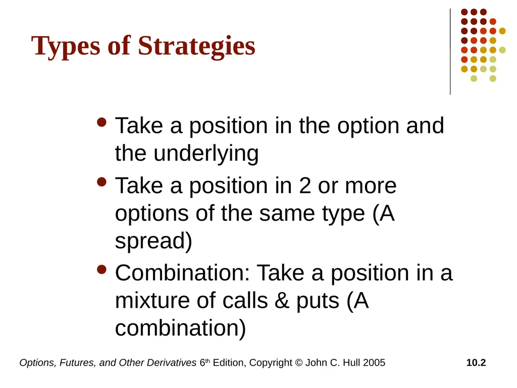 Options, Futures, and Other Derivatives 6th - slide 2 of 19