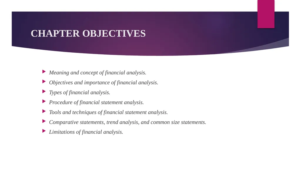 FINANCIAL STATEMENTS ANALYSIS CHAPTER OBJECTIVES - slide 2 of 23