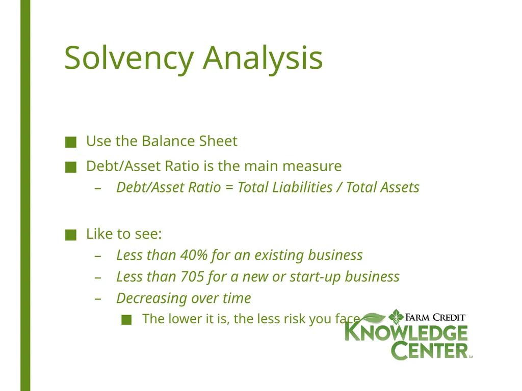 Financial Analysis What is Financial Analysis? - slide 7 of 14