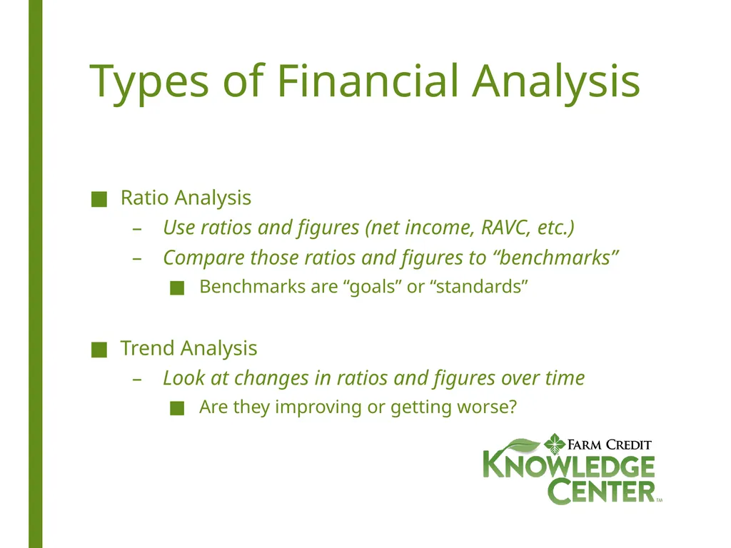 Financial Analysis What is Financial Analysis? - slide 4 of 14