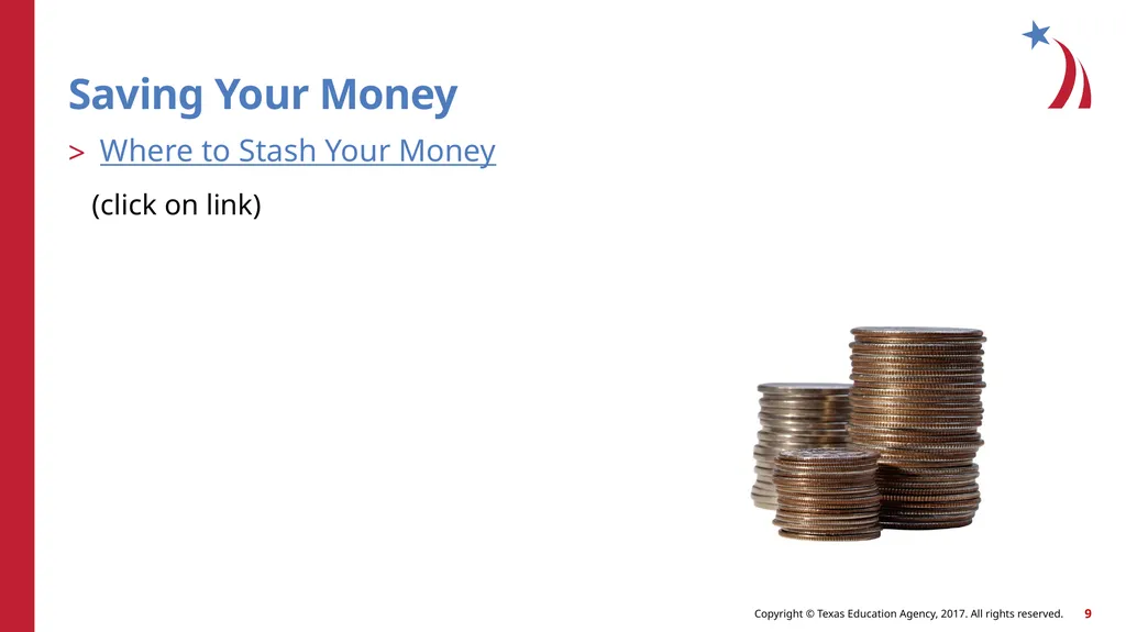 Saving for the Future Dollars and Sense What is - slide 9 of 22
