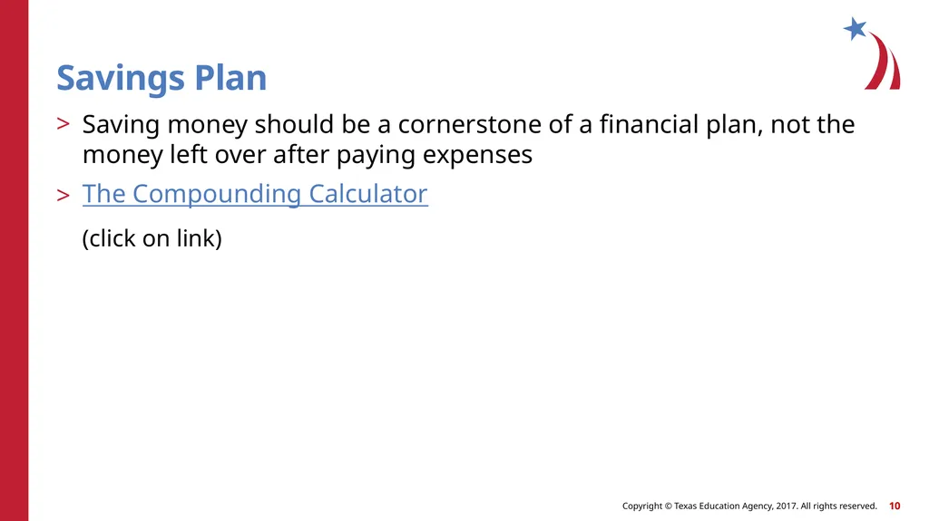 Saving for the Future Dollars and Sense What is - slide 10 of 22