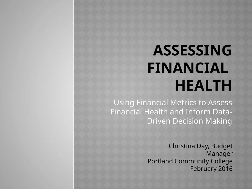 Assessing Financial health Using Financial Metrics - slide 1 of 27
