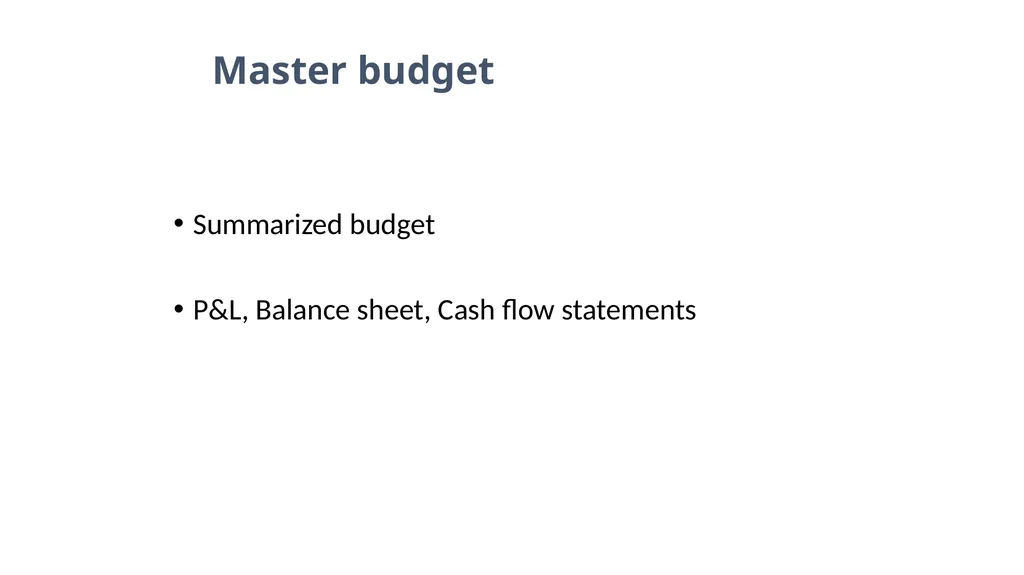 Budgeting & Budgetary Control Cost & Management - slide 35 of 44