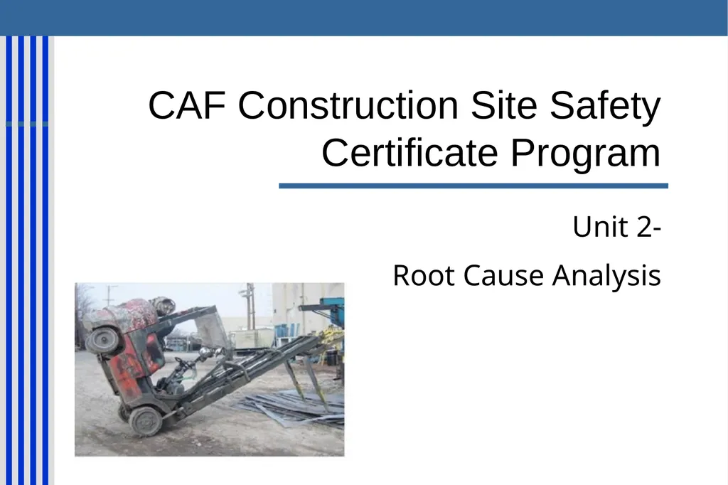 CAF Construction Site Safety Certificate Program - slide 17 of 48