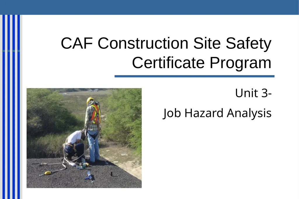 CAF Construction Site Safety Certificate Program - slide 25 of 48