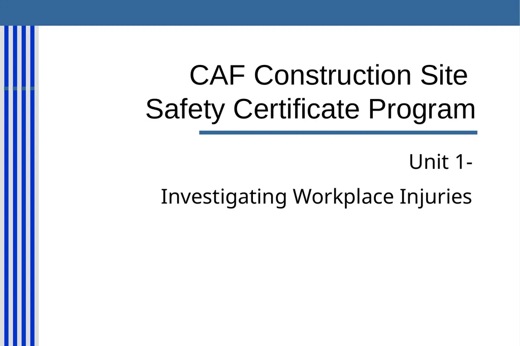 CAF Construction Site Safety Certificate Program - slide 2 of 48