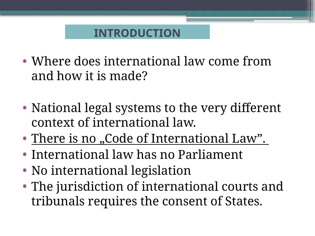 International Law History and Nature INTRODUCTION - slide 2 of 68