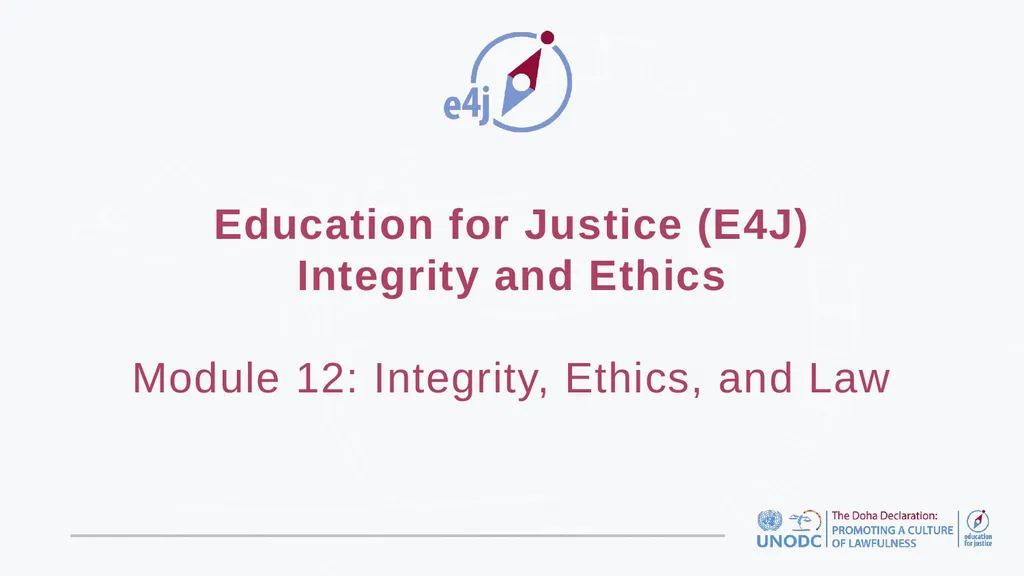 Education for Justice (E4J) Integrity and Ethics - slide 1 of 13