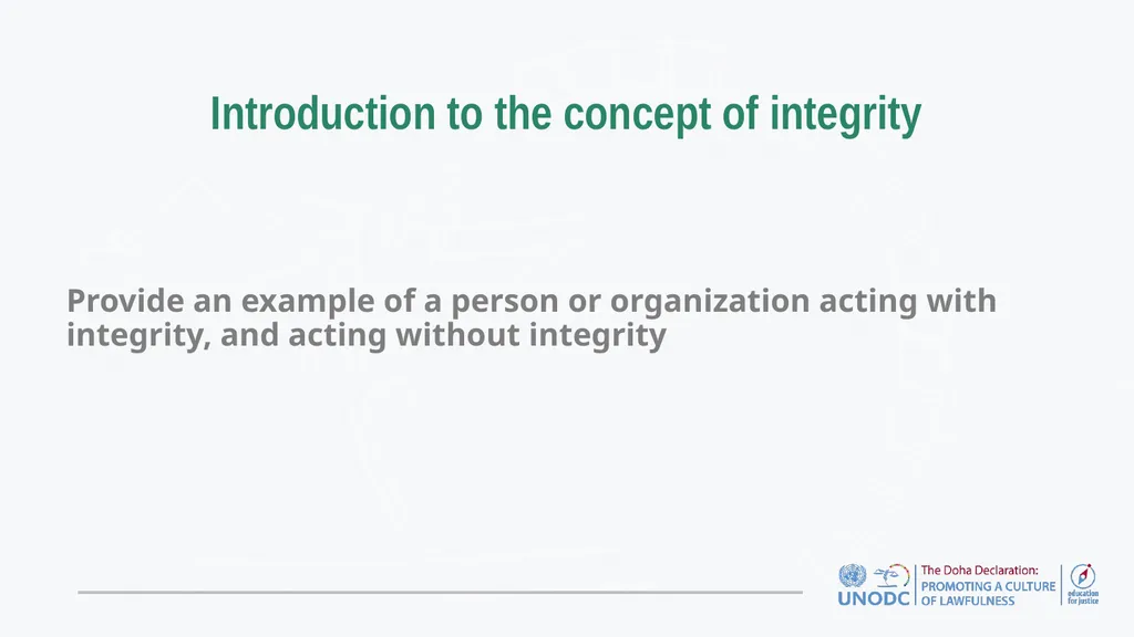 Education for Justice (E4J) Integrity and Ethics - slide 7 of 13