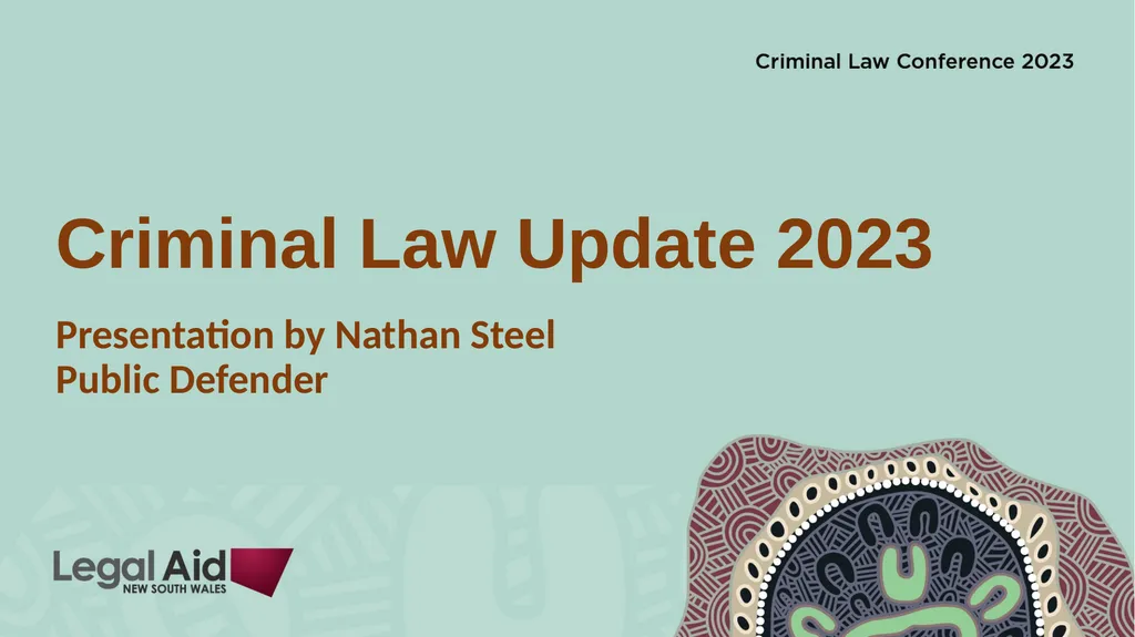 Criminal Law Update 2023 Presentation by Nathan - slide 1 of 13