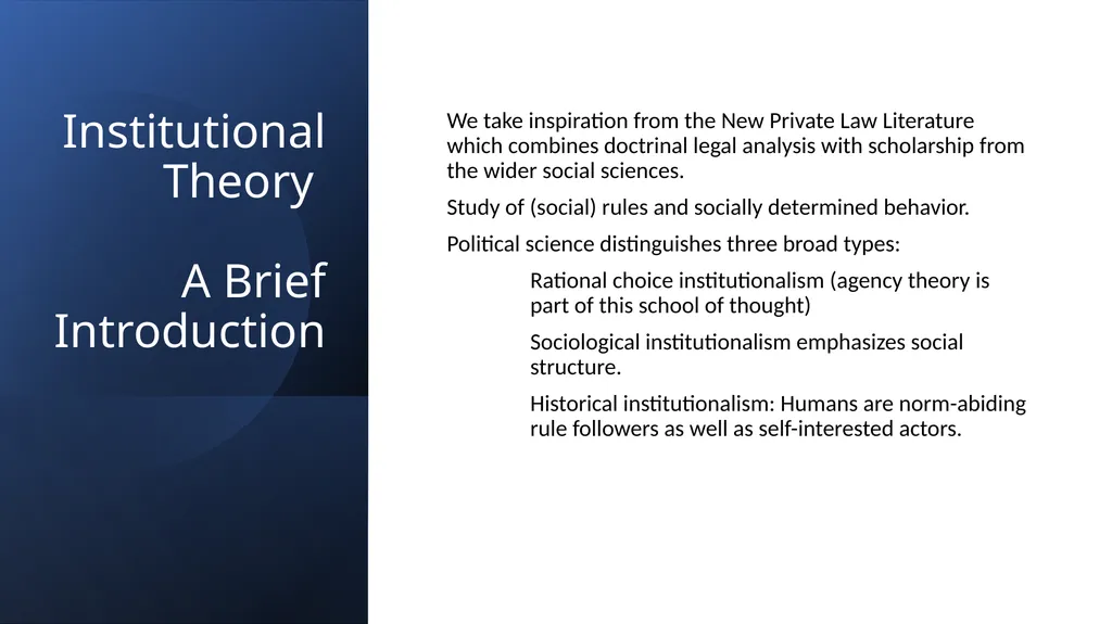 Institutional Theory for Corporate Law – An - slide 5 of 11