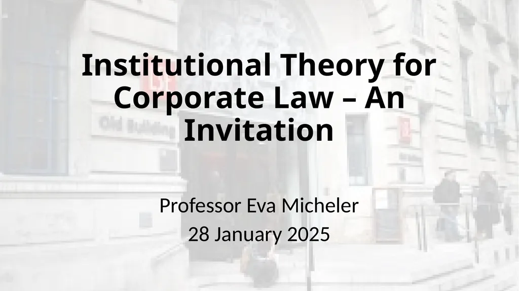 Institutional Theory for Corporate Law – An