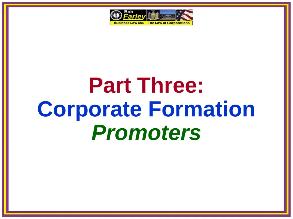 Slide Set Three A: Preincorporation Last Time We - slide 13 of 21