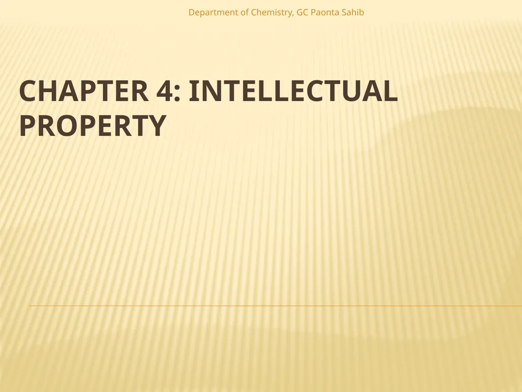 Chapter 4: Intellectual Property Department of - slide 1 of 19